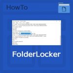 كيفية استخدام FolderLocker